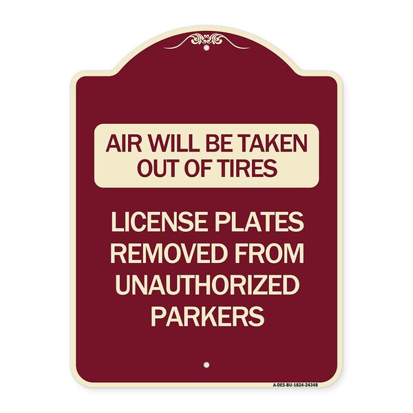 Signmission Air Will Be Taken Out of Tires License Plates Removed from Unauthorized Parkers, A-DES-BU-1824-24348 A-DES-BU-1824-24348 - main